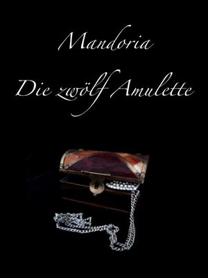 cover image of Mandoria--Die zwölf Amulette